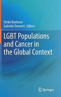 bokomslag LGBT Populations and Cancer in the Global Context