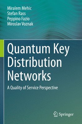 bokomslag Quantum Key Distribution Networks