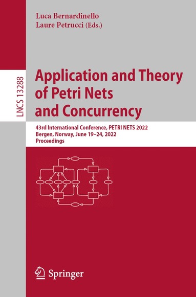 bokomslag Application and Theory of Petri Nets and Concurrency