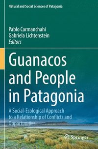 bokomslag Guanacos and People in Patagonia