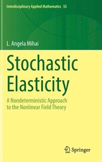 bokomslag Stochastic Elasticity