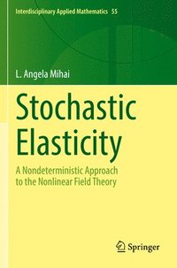 bokomslag Stochastic Elasticity