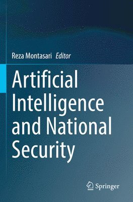 Reza Montasari - Artificial Intelligence and National Security, Häftad