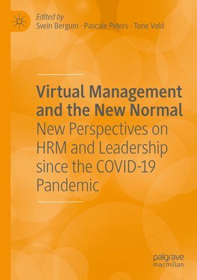 Virtual Management and the New Normal 1