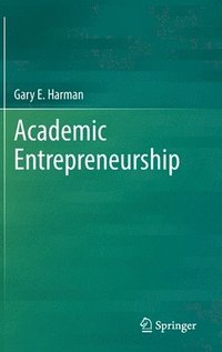 bokomslag Academic Entrepreneurship