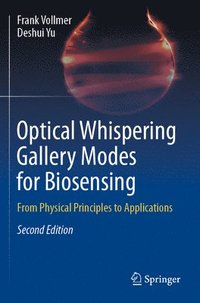 bokomslag Optical Whispering Gallery Modes for Biosensing