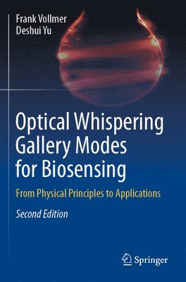 bokomslag Optical Whispering Gallery Modes for Biosensing