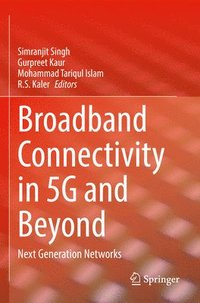 bokomslag Broadband Connectivity in 5G and Beyond