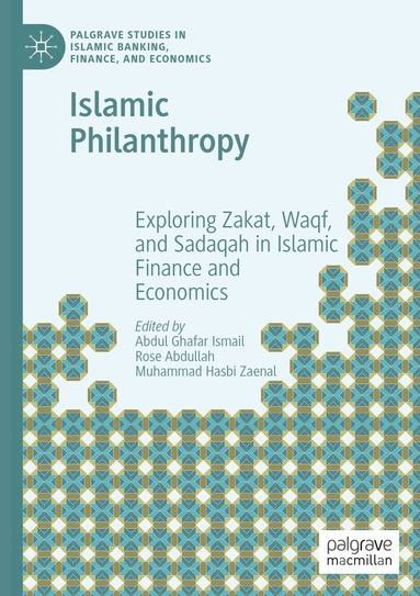 Abdul Ghafar Ismail, Rose Abdullah, Muhammad Hasbi Zaenal - Islamic Philanthropy, Häftad