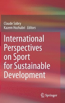 bokomslag International Perspectives on Sport for Sustainable Development