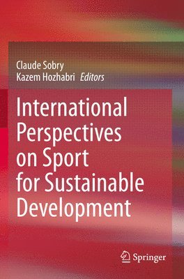 International Perspectives on Sport for Sustainable Development 1