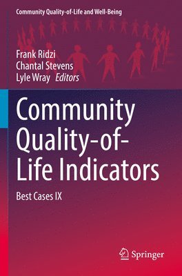Frank Ridzi, Chantal Stevens, Lyle Wray - Community Quality-of-Life Indicators, Häftad