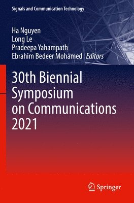 30th Biennial Symposium on Communications 2021 1