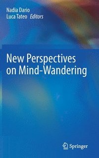 bokomslag New Perspectives on Mind-Wandering