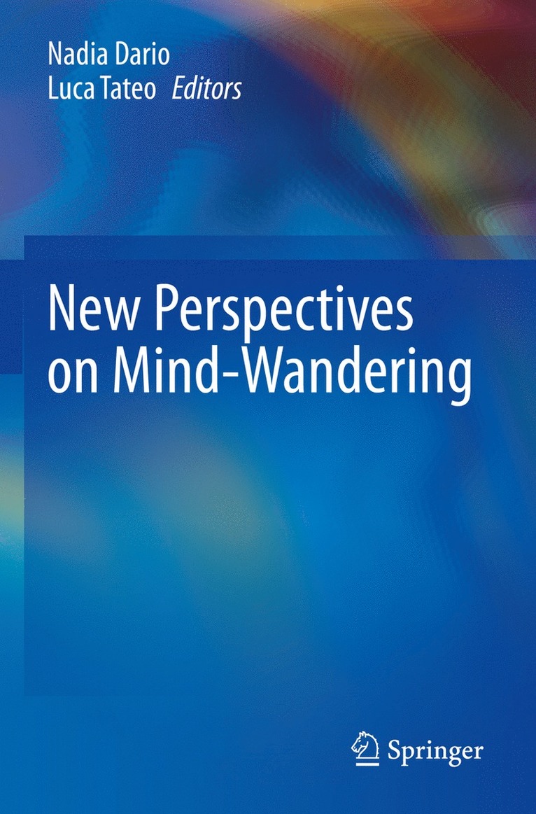 Nadia Dario, Luca Tateo - New Perspectives on Mind-Wandering, Häftad