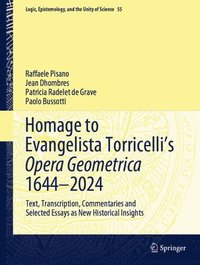 bokomslag Homage to Evangelista Torricellis Opera Geometrica 16442024