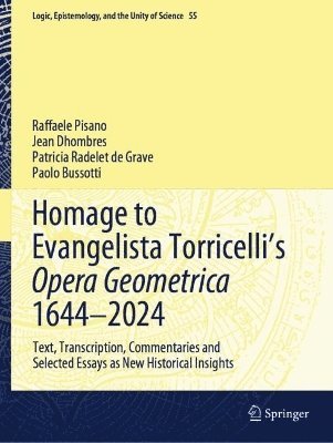 bokomslag Homage to Evangelista Torricelli's Opera Geometrica 1644-2024