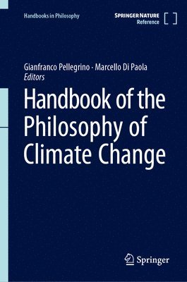 Handbook of the Philosophy of Climate Change 1