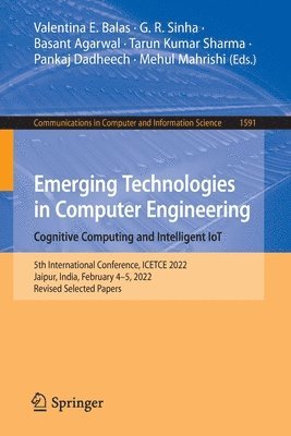 Emerging Technologies in Computer Engineering: Cognitive Computing and Intelligent IoT 1