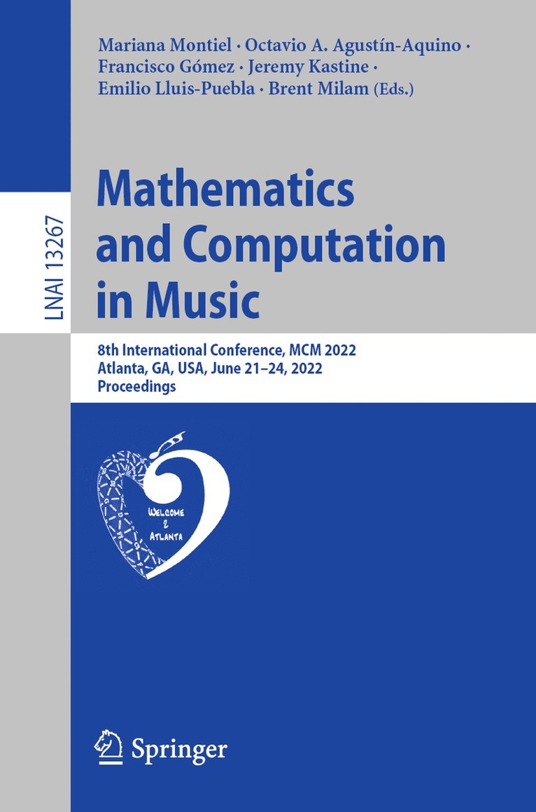 Mathematics and Computation in Music 1