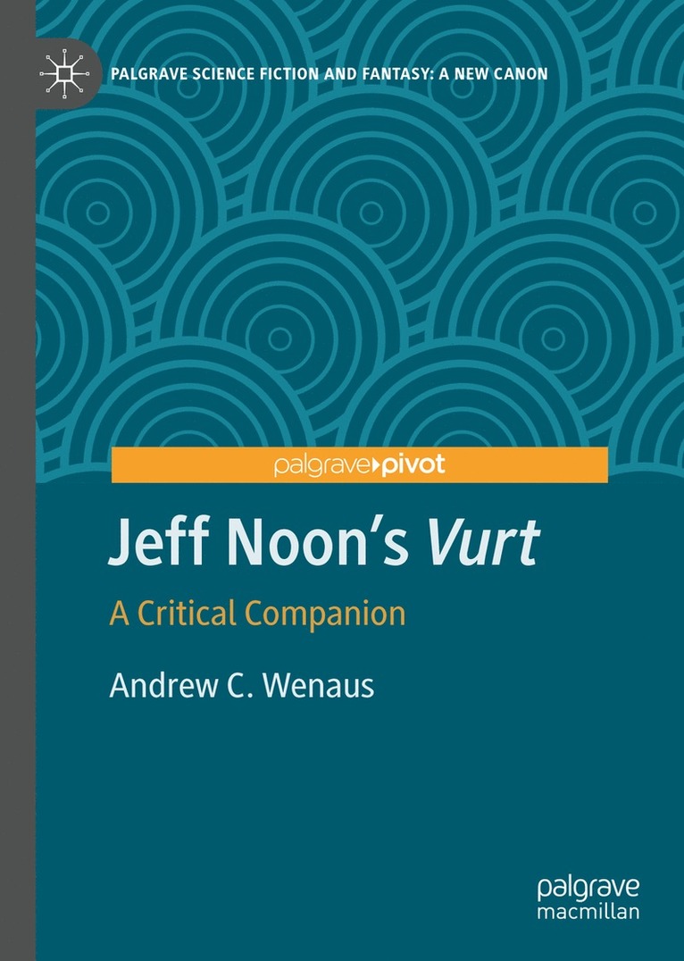 Jeff Noon's &quot;Vurt&quot; 1