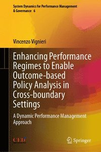 bokomslag Enhancing Performance Regimes to Enable Outcome-based Policy Analysis in Cross-boundary Settings
