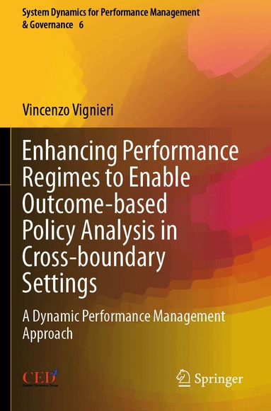 Vincenzo Vignieri - Enhancing Performance Regimes to Enable Outcome-based Policy Analysis in Cross-boundary Settings, Häftad