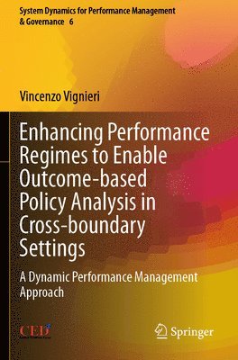 bokomslag Enhancing Performance Regimes to Enable Outcome-based Policy Analysis in Cross-boundary Settings