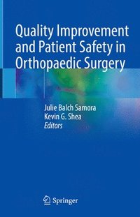 bokomslag Quality Improvement and Patient Safety in Orthopaedic Surgery