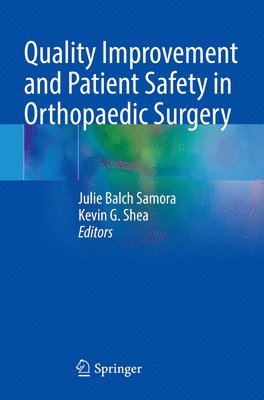 bokomslag Quality Improvement and Patient Safety in Orthopaedic Surgery