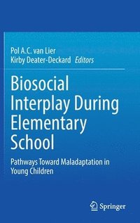 bokomslag Biosocial Interplay During Elementary School