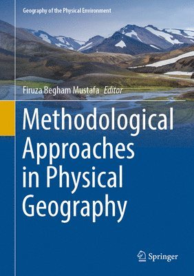 bokomslag Methodological Approaches in Physical Geography