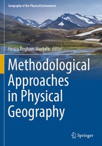 bokomslag Methodological Approaches in Physical Geography