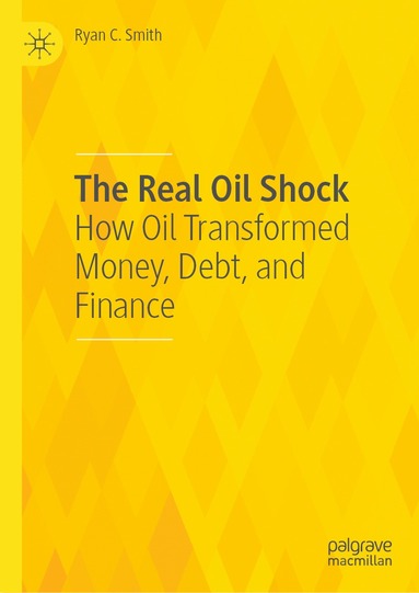 bokomslag Real Oil Shock