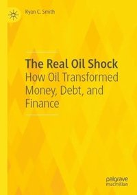 bokomslag Real Oil Shock