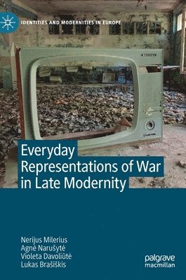 bokomslag Everyday Representations of War in Late Modernity