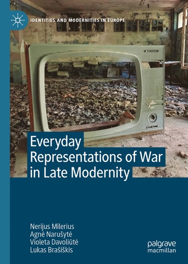 bokomslag Everyday Representations of War in Late Modernity