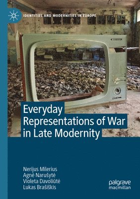 bokomslag Everyday Representations of War in Late Modernity