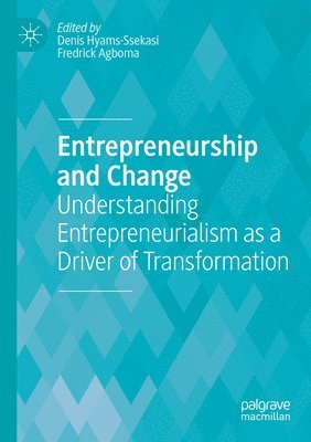 Entrepreneurship and Change 1