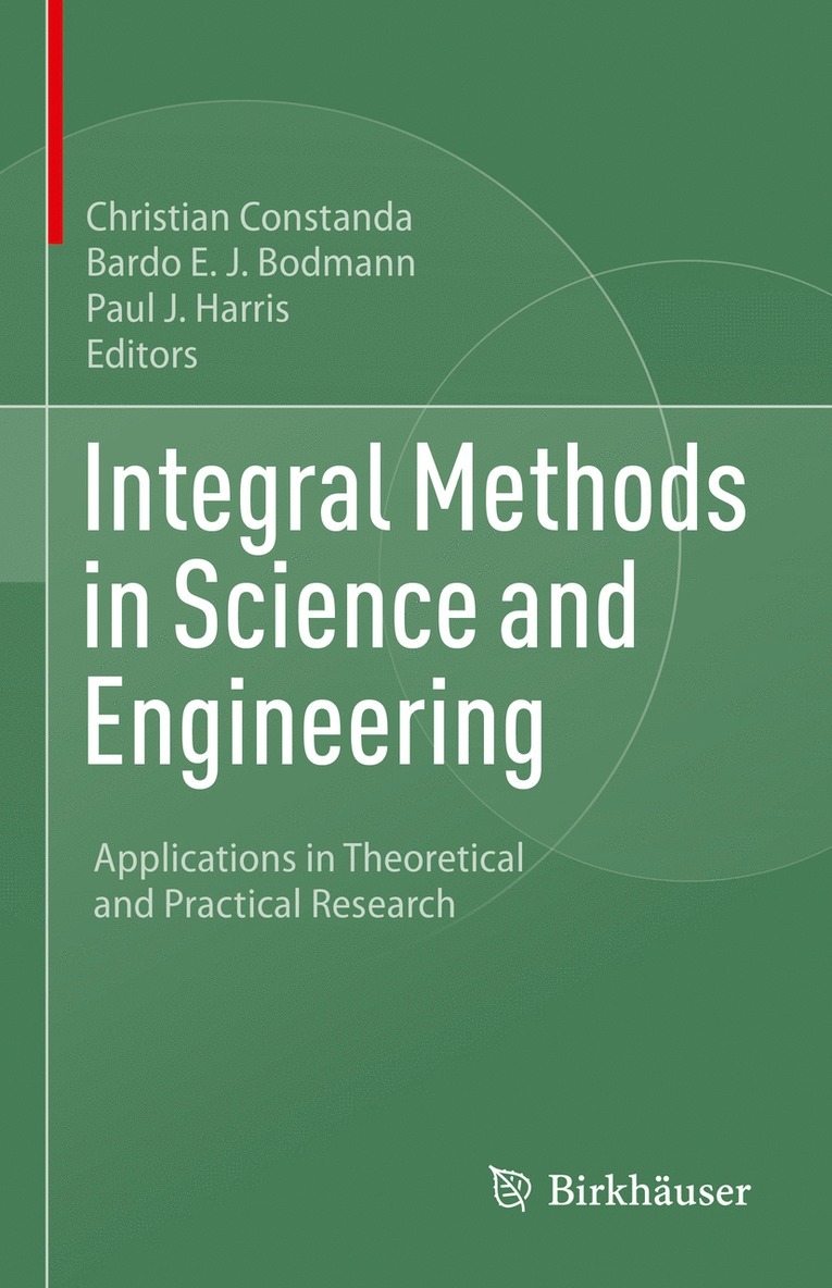 Integral Methods in Science and Engineering 1