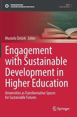 Engagement with Sustainable Development in Higher Education 1