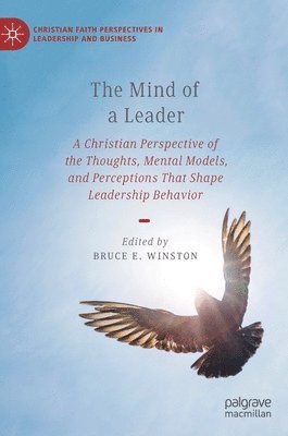 Bruce E. Winston - Mind of a Leader, Inbunden