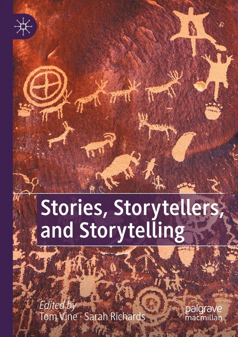 Stories, Storytellers, and Storytelling 1