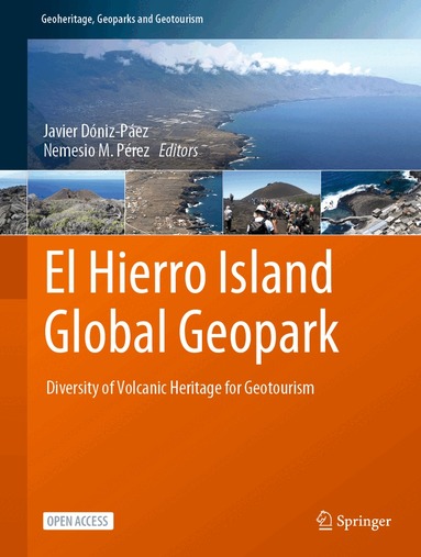 Javier Dóniz-Páez, Nemesio M. Pérez - El Hierro Island Global Geopark, Inbunden