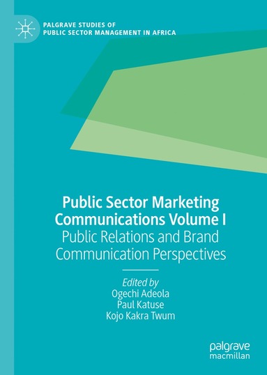bokomslag Public Sector Marketing Communications Volume I