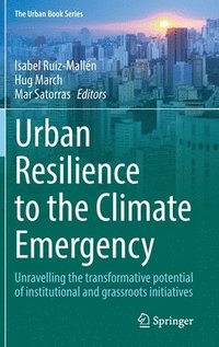 bokomslag Urban Resilience to the Climate Emergency