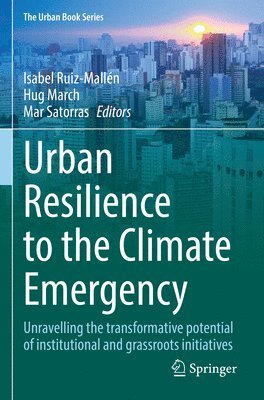 Urban Resilience to the Climate Emergency 1