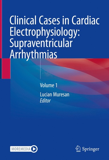 bokomslag Clinical Cases in Cardiac Electrophysiology: Supraventricular Arrhythmias