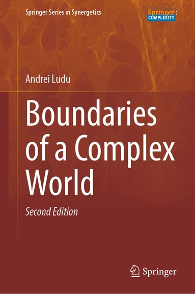Andrei Ludu - Boundaries of a Complex World, Inbunden