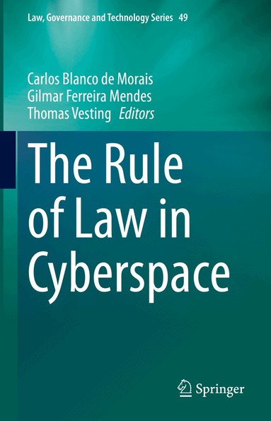Carlos Blanco de Morais, Gilmar Ferreira Mendes, Thomas Vesting - Rule of Law in Cyberspace, Inbunden